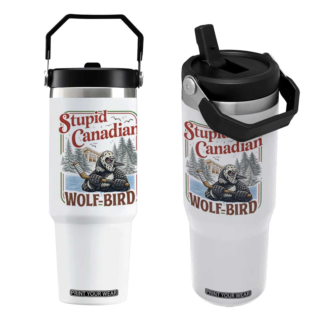 Stupid Canadian Wolf Bird Flip Straw Tumbler Vintage Heated Hookey Loon Meme TS10 One Size: 30 oz White Print Your Wear