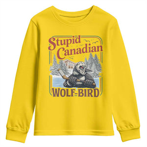 Stupid Canadian Wolf Bird Youth Sweatshirt Vintage Heated Hookey Loon Meme TS10 Daisy Print Your Wear