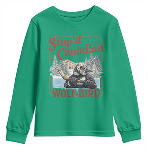 Stupid Canadian Wolf Bird Youth Sweatshirt Vintage Heated Hookey Loon Meme TS10 Irish Green Print Your Wear