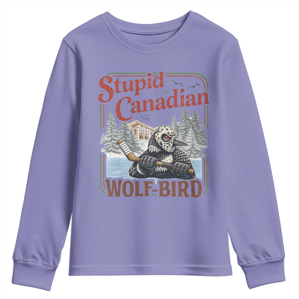 Stupid Canadian Wolf Bird Youth Sweatshirt Vintage Heated Hookey Loon Meme TS10 Violet Print Your Wear