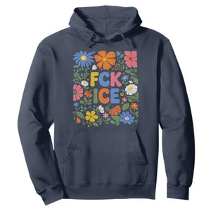 Fck Ice Hoodie Funny Boho Floral Resist Retro Pro Immigration TS10 Navy Print Your Wear