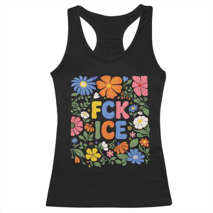 Fck Ice Racerback Tank Top Funny Boho Floral Resist Retro Pro Immigration TS10 Black Print Your Wear