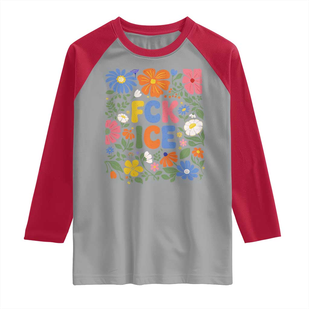 Fck Ice Raglan Shirt Funny Boho Floral Resist Retro Pro Immigration TS10 Sport Gray Red Print Your Wear