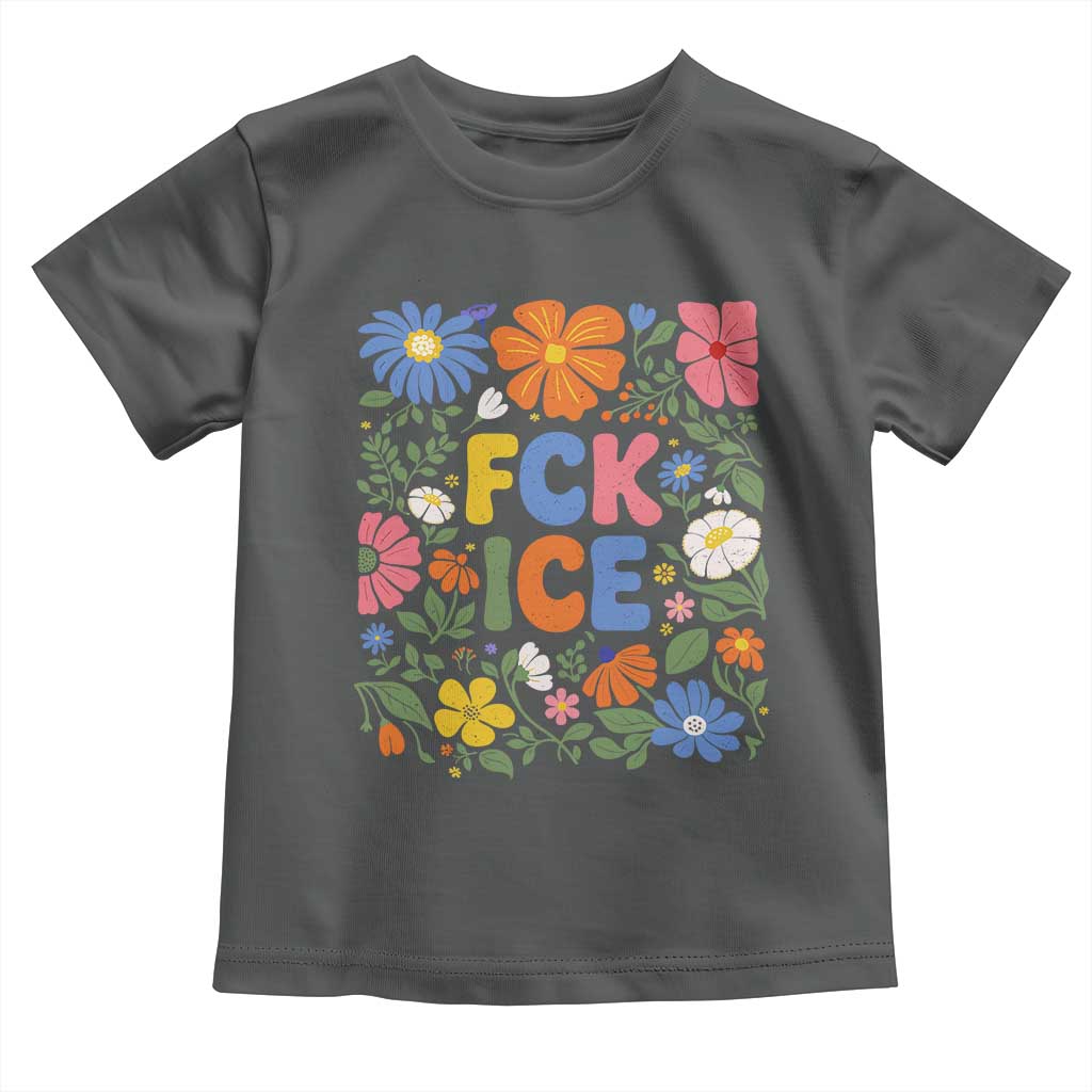 Fck Ice Toddler T Shirt Funny Boho Floral Resist Retro Pro Immigration TS10 Dark Heather Print Your Wear