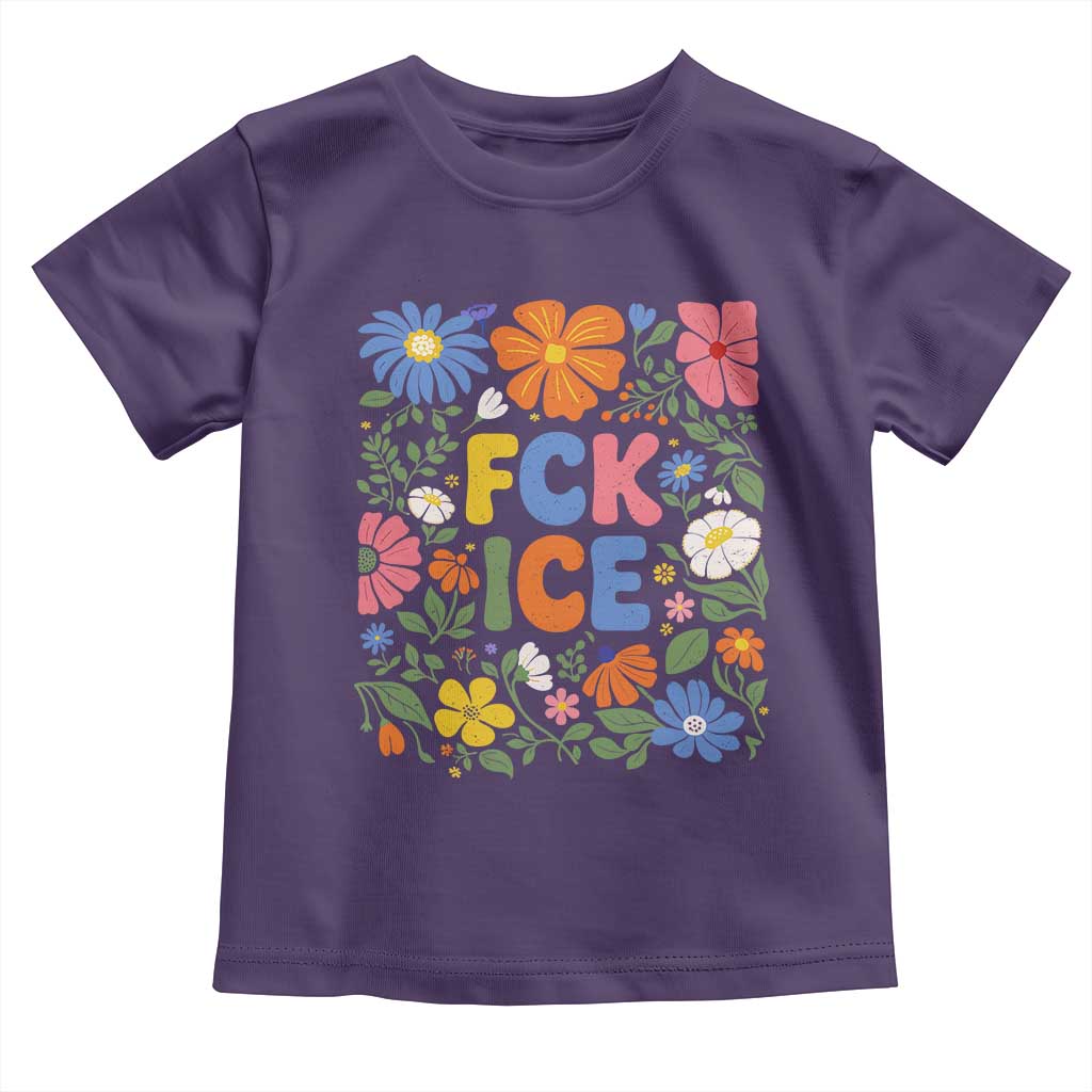 Fck Ice Toddler T Shirt Funny Boho Floral Resist Retro Pro Immigration TS10 Purple Print Your Wear