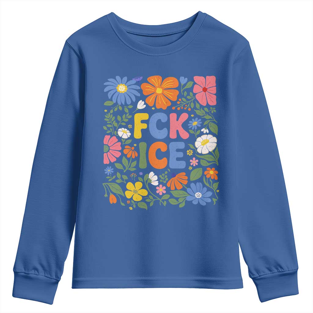 Fck Ice Youth Sweatshirt Funny Boho Floral Resist Retro Pro Immigration TS10 Royal Blue Print Your Wear