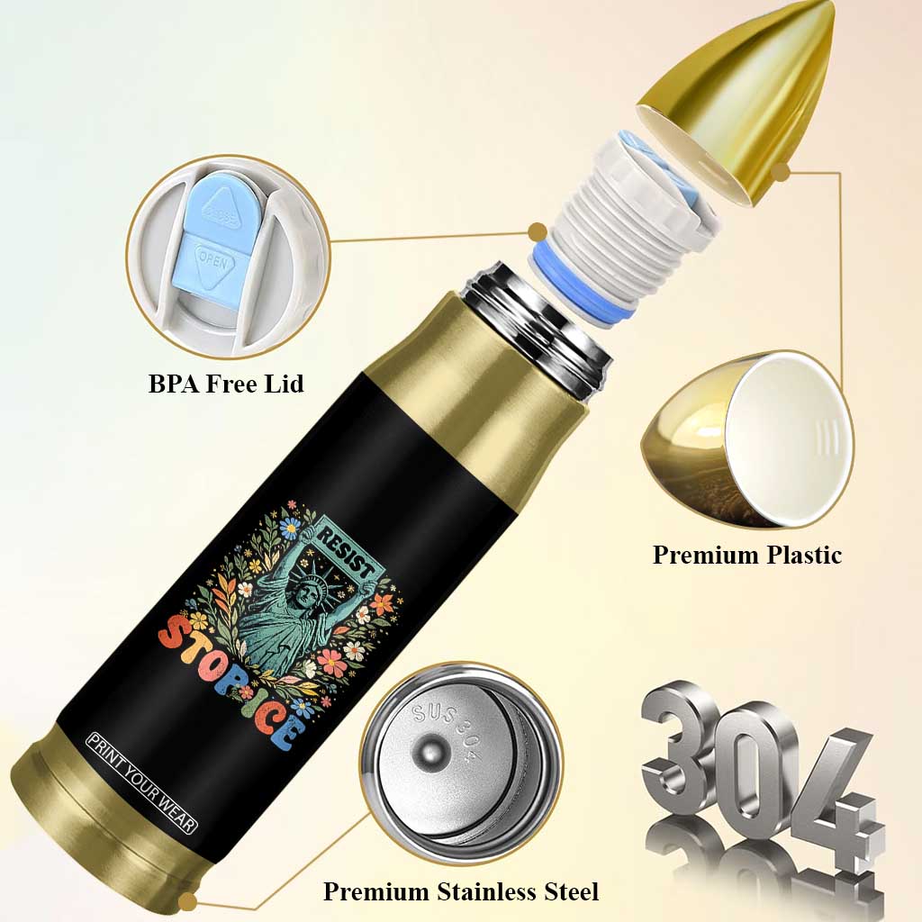 Stop ICE Bullet Tumbler Funny Statue of Liberty Boho Floral Resist Retro TS10 Print Your Wear