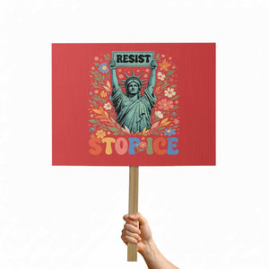 Stop ICE Protest Sign Funny Statue of Liberty Boho Floral Resist Retro TS10 Horizontal 18" × 24" Red Print Your Wear