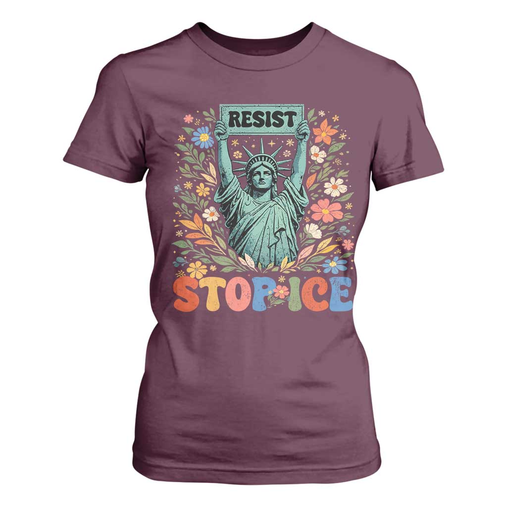 Stop ICE T Shirt For Women Funny Statue of Liberty Boho Floral Resist Retro TS10 Maroon Print Your Wear