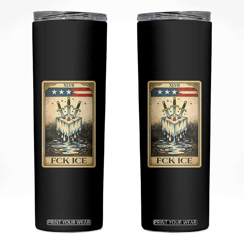 Fck Ice Skinny Tumbler Retro Tarot Card FDT Protest Satirical Graphic TS10 Black Print Your Wear