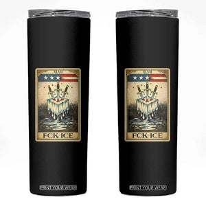 Fck Ice Skinny Tumbler Retro Tarot Card FDT Protest Satirical Graphic TS10 Black Print Your Wear