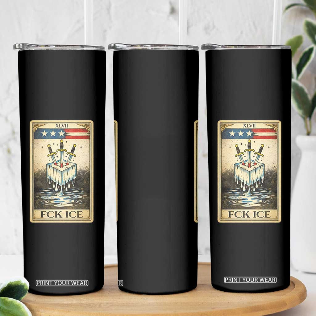 Fck Ice Skinny Tumbler Retro Tarot Card FDT Protest Satirical Graphic TS10 Print Your Wear