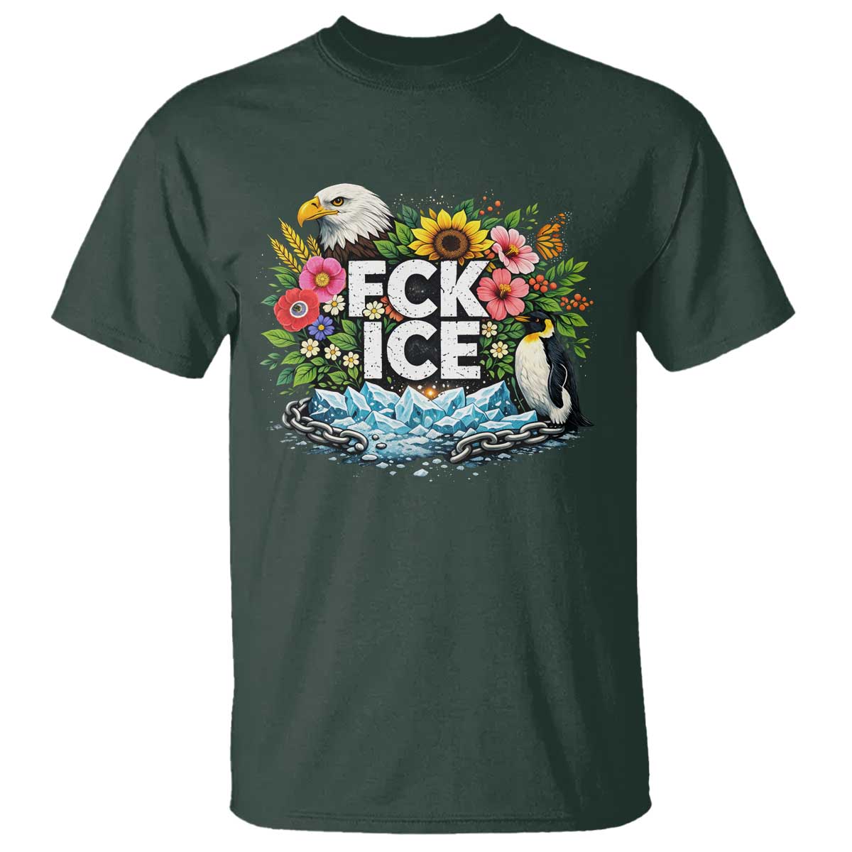 Fck Ice T Shirt Retro Floral FDT Protest Satirical Graphic TS10 Dark Forest Green Print Your Wear