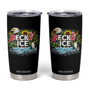 Fck Ice Tumbler Cup Retro Floral FDT Protest Satirical Graphic TS10 Black Print Your Wear
