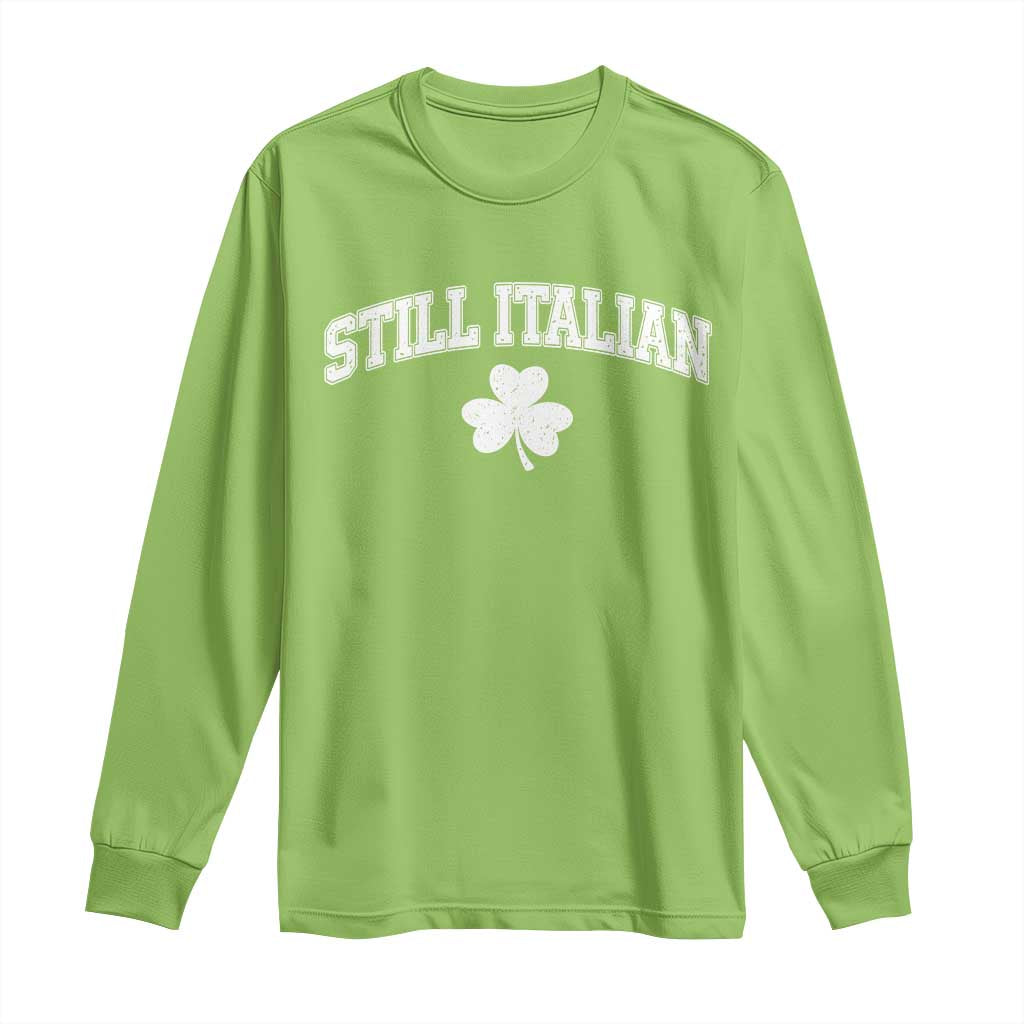 St Patricks Day Italian Long Sleeve Shirt Funny Retro Varsity Sporty Style Shamrock TS10 Lime Print Your Wear