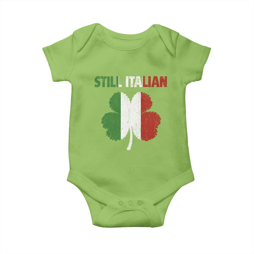 St Patricks Day Still Italian Baby Onesie Funny Retro Shamrock Italy Flag TS10 Lime Print Your Wear