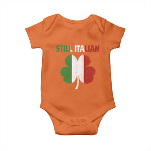 St Patricks Day Still Italian Baby Onesie Funny Retro Shamrock Italy Flag TS10 Orange Print Your Wear