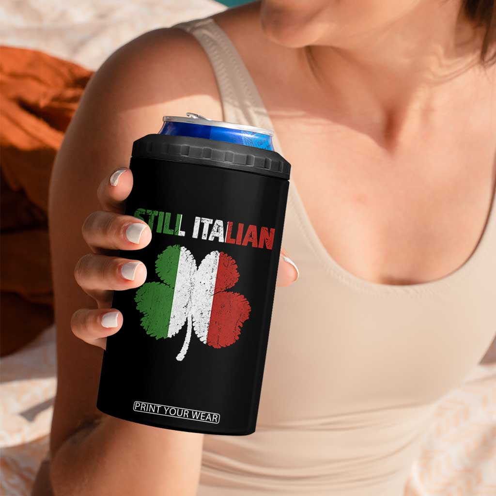 St Patricks Day Still Italian 4 in 1 Can Cooler Tumbler Funny Retro Shamrock Italy Flag TS10 Print Your Wear