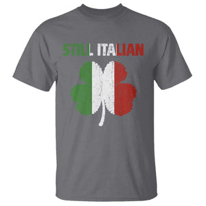 St Patricks Day Still Italian T Shirt Funny Retro Shamrock Italy Flag TS10 Charcoal Print Your Wear
