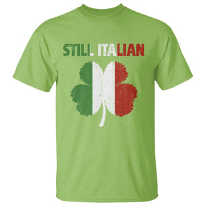 St Patricks Day Still Italian T Shirt Funny Retro Shamrock Italy Flag TS10 Lime Print Your Wear