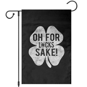 Funny Irish St Patricks Day Shamrock Garden Flag Oh For Lucks Sake TS10 Black Print Your Wear