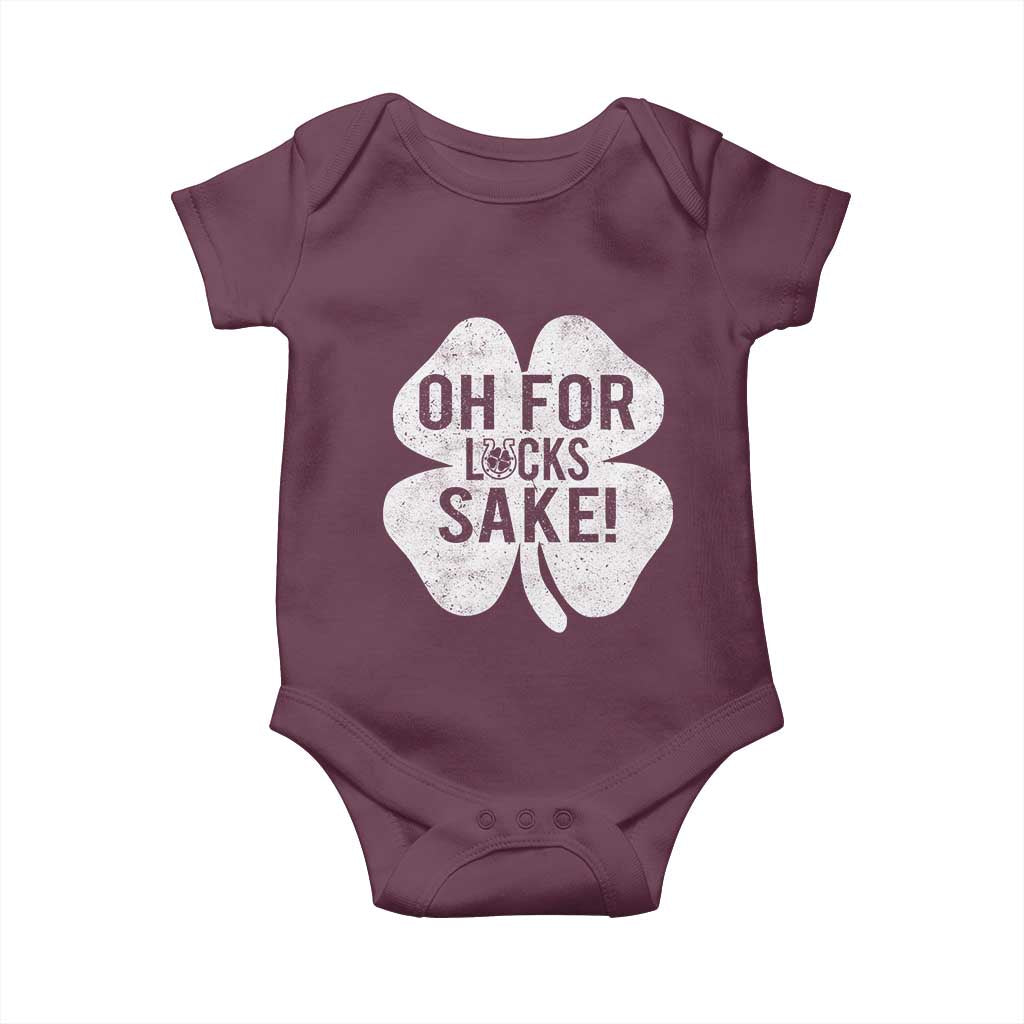 Funny Irish St Patricks Day Shamrock Baby Onesie Oh For Lucks Sake TS10 Maroon Print Your Wear