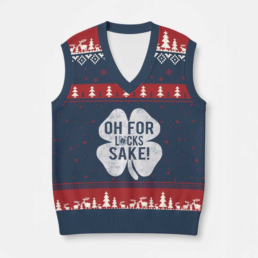 Funny Irish St Patricks Day Shamrock V-Neck Knit Sweater Vest Oh For Lucks Sake TS10 Navy Red Print Your Wear