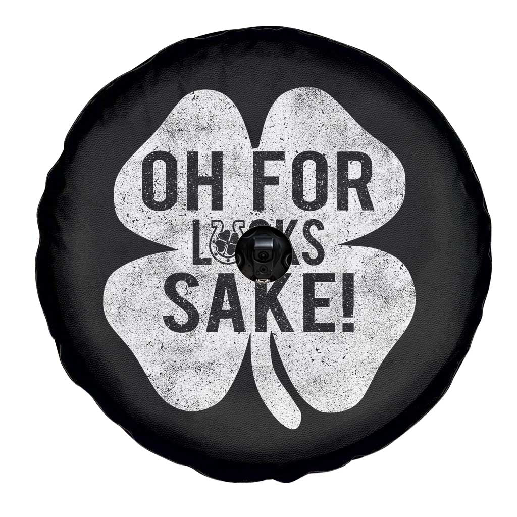Funny Irish St Patricks Day Shamrock Spare Tire Cover Oh For Lucks Sake TS10 Print Your Wear