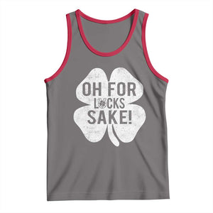 Funny Irish St Patricks Day Shamrock Tank Top Oh For Lucks Sake TS10 Deep Heather Red Print Your Wear