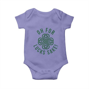 Funny St Patricks Day Baby Onesie Oh For Lucks Sake Irish Celtic Shamrock TS10 Violet Print Your Wear