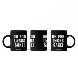 Funny Irish St Patricks Day Coffee Mug Oh For Lucks Sake Shamrock TS10 Print Your Wear