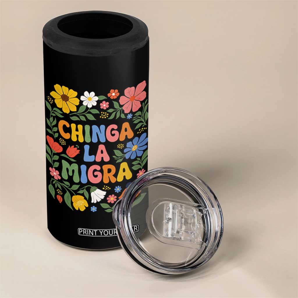 Chinga La Migra 4 in 1 Can Cooler Tumbler Funny Boho Floral Resist Retro Pro Immigration TS10 Print Your Wear
