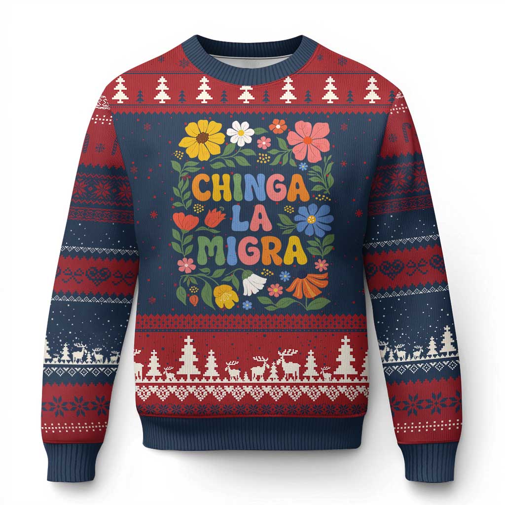 Chinga La Migra Ugly Christmas Sweater Funny Boho Floral Resist Retro Pro Immigration TS10 Navy Red Print Your Wear