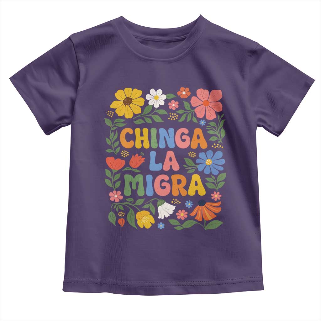 Chinga La Migra Toddler T Shirt Funny Boho Floral Resist Retro Pro Immigration TS10 Purple Print Your Wear