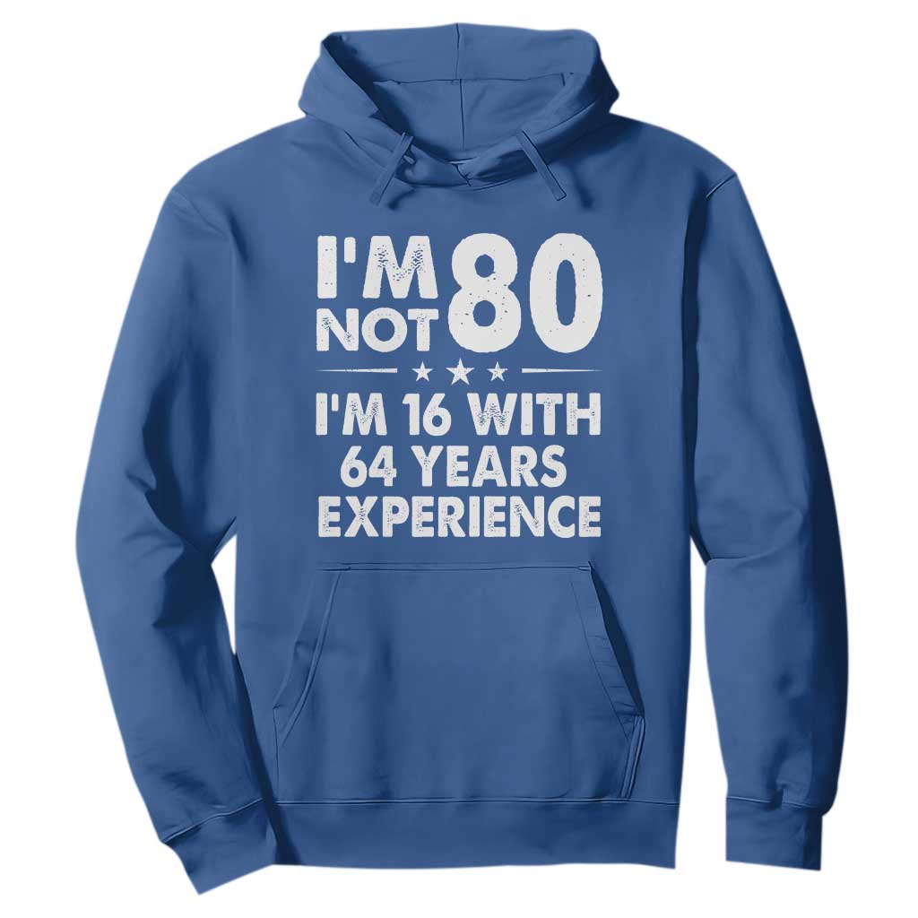 80th Birthday Hoodie Funny Saying Retro Vintage 80 Year Old Gift TS10 Royal Blue Print Your Wear