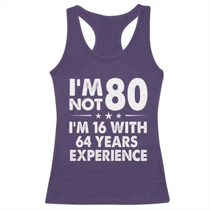 80th Birthday Racerback Tank Top Funny Saying Retro Vintage 80 Year Old Gift TS10 Purple Print Your Wear