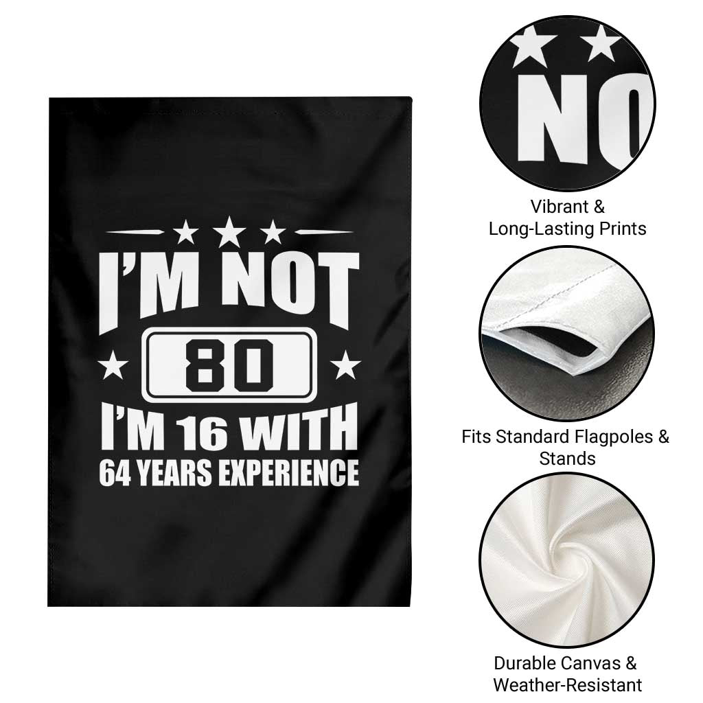 80th Birthday Garden Flag Funny Saying 80 Year Old Gift TS10 Print Your Wear