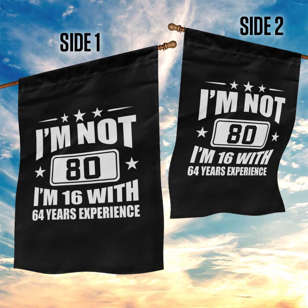 80th Birthday Garden Flag Funny Saying 80 Year Old Gift TS10 Print Your Wear