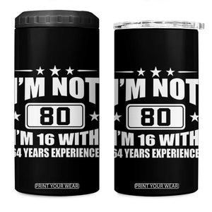 80th Birthday 4 in 1 Can Cooler Tumbler Funny Saying 80 Year Old Gift TS10 One Size: 16 oz Black Print Your Wear
