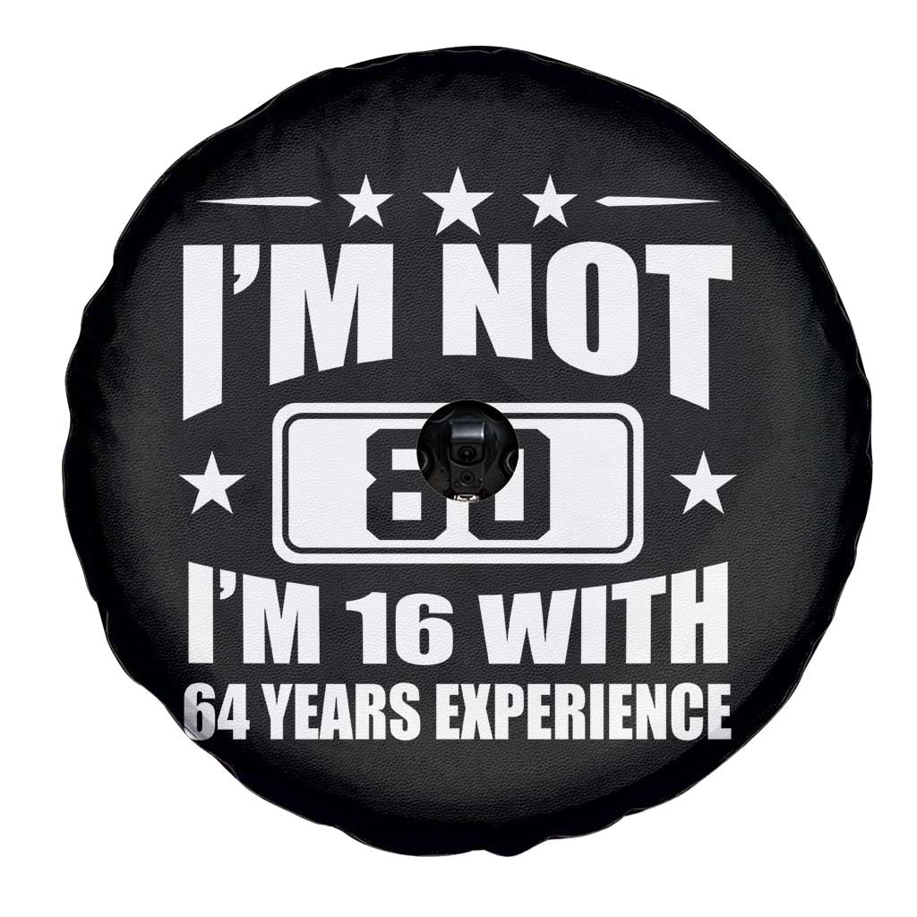 80th Birthday Spare Tire Cover Funny Saying 80 Year Old Gift TS10 Print Your Wear