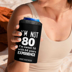 80th Birthday 4 in 1 Can Cooler Tumbler Funny 80 Year Old Gift TS10 Print Your Wear