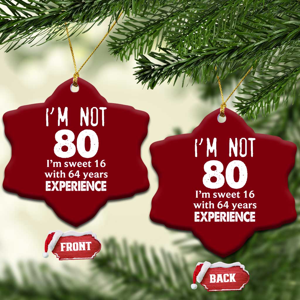 80th Birthday Ceramic Ornament Funny 80 Year Old Gift TS10 Print Your Wear