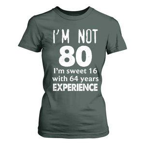 80th Birthday T Shirt For Women Funny 80 Year Old Gift TS10 Dark Forest Green Print Your Wear