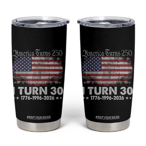 America Turns 250 I Turn 30 Tumbler Cup Vintage 1996 30th Birthday 250th Anniversary USA 30 Year Old Gift