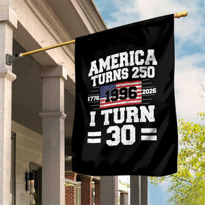 America Turns 250 I Turn 30 Garden Flag Vintage 1996 30th Birthday 250th Anniversary USA Flag 30 Year Old Gift