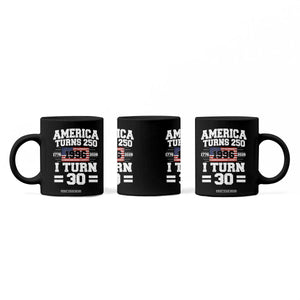 America Turns 250 I Turn 30 Coffee Mug Vintage 1996 30th Birthday 250th Anniversary USA Flag 30 Year Old Gift
