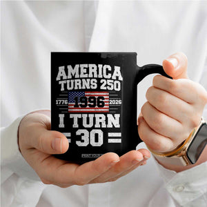 America Turns 250 I Turn 30 Coffee Mug Vintage 1996 30th Birthday 250th Anniversary USA Flag 30 Year Old Gift