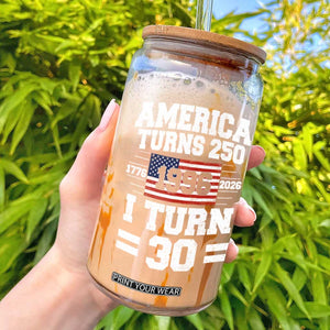 America Turns 250 I Turn 30 Glass Can Vintage 1996 30th Birthday 250th Anniversary USA Flag 30 Year Old Gift