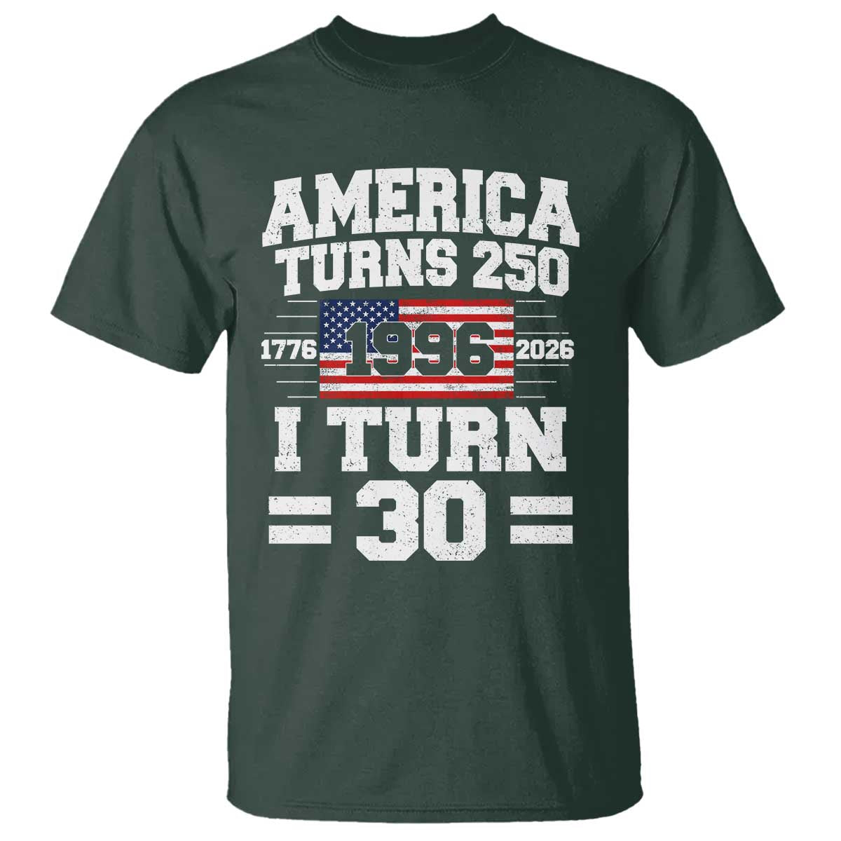 America Turns 250 I Turn 30 T Shirt Vintage 1996 30th Birthday 250th Anniversary USA Flag 30 Year Old Gift