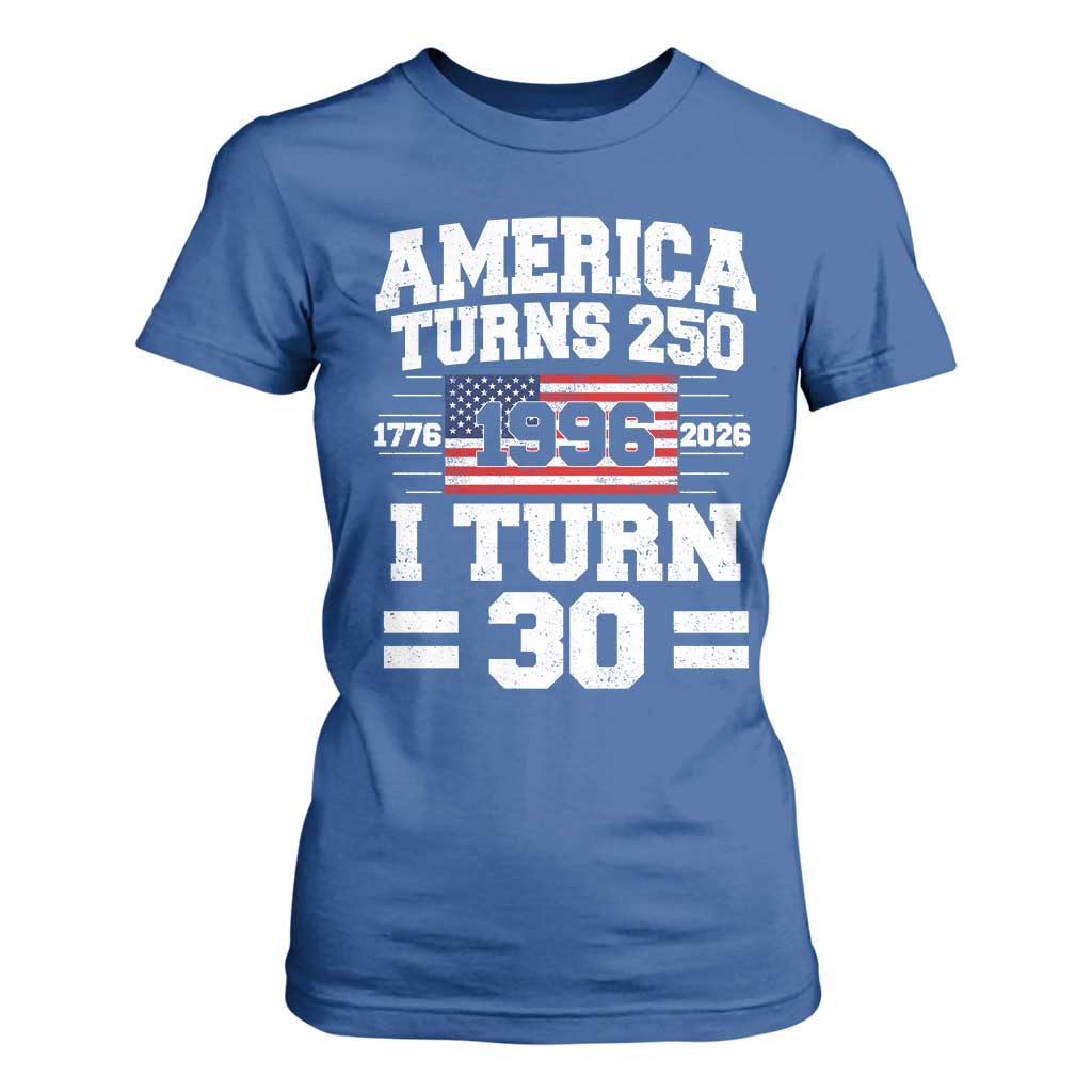 America Turns 250 I Turn 30 T Shirt For Women Vintage 1996 30th Birthday 250th Anniversary USA Flag 30 Year Old Gift